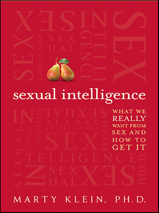 Title details for Sexual Intelligence by Marty Klein - Wait list